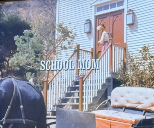 Screen shot showing the title of the Little House on the Prairie episode called School Mom.